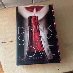JUST IN Drink Slay Love Hardcover Teen Romantasy Book Vampires Fiction